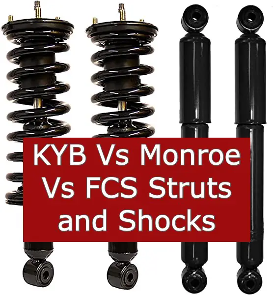 kyb-vs-monroe-vs-fcs-struts-and-shocks-which-one-should-you-pick