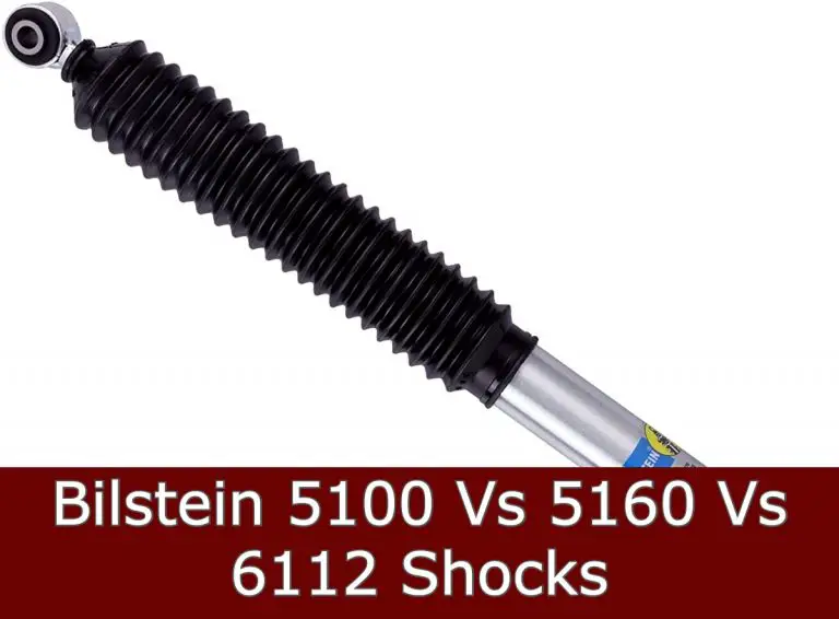 Bilstein 5100 vs 5160 vs 6112 Shocks