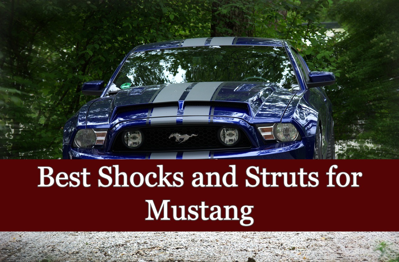 7 Best Shocks And Struts For Mustang In 2024