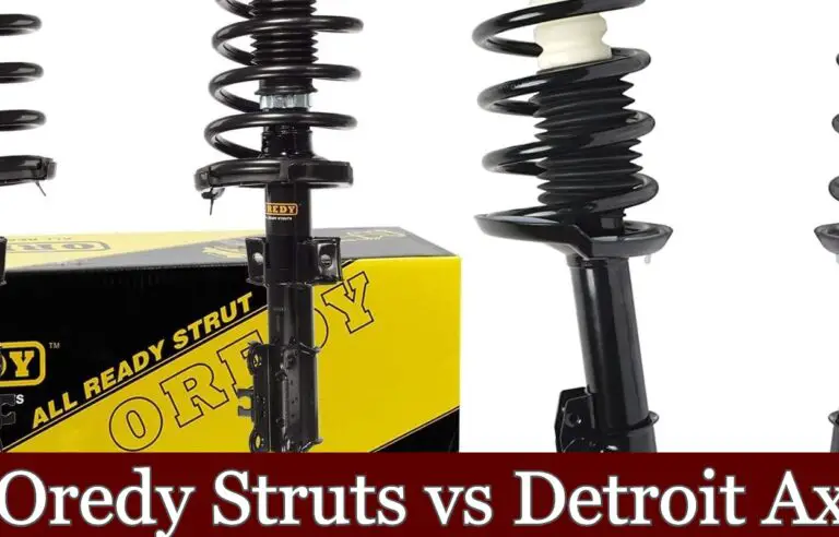 Oredy Struts vs Detroit Axle