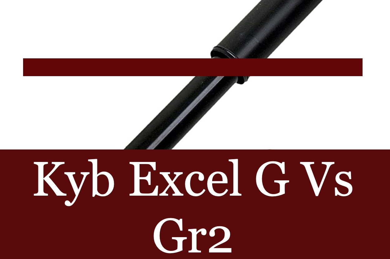 Kyb Excel G Vs Gr2: An In-Depth Look