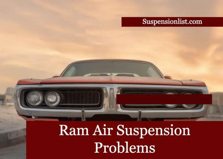 Ram air suspension problems