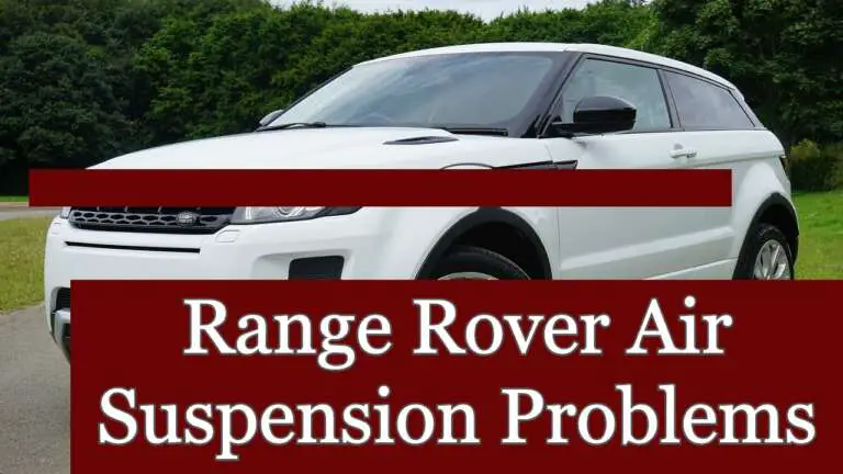 Range Rover Air Suspension Problems