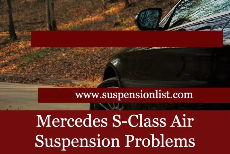 Mercedes S-Class Air Suspension Problems