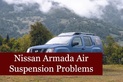 Nissan Armada Air Suspension Problems