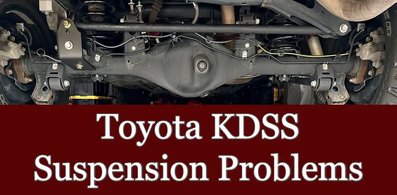 Toyota KDSS Suspension Problems