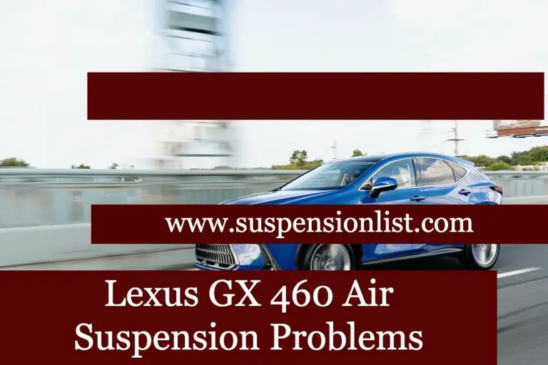 Lexus GX 460 Air Suspension Problems
