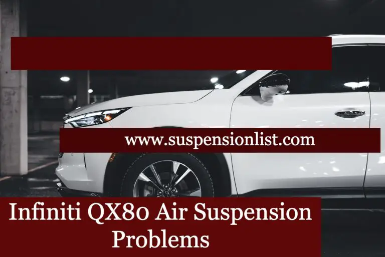 Infiniti QX80 Air Suspension Problems