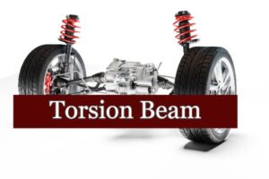 Torsion Beam Vs Multi-Link Suspension