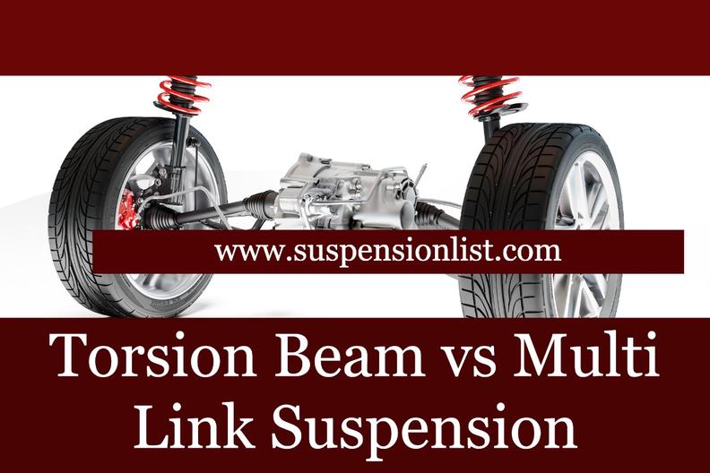 Torsion Beam vs Multi-Link Suspension