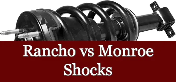 Rancho Vs Monroe Shocks - Comparison Table